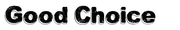 Good Choice font preview
